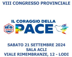 CONGRESSO Il Coraggio della PACE